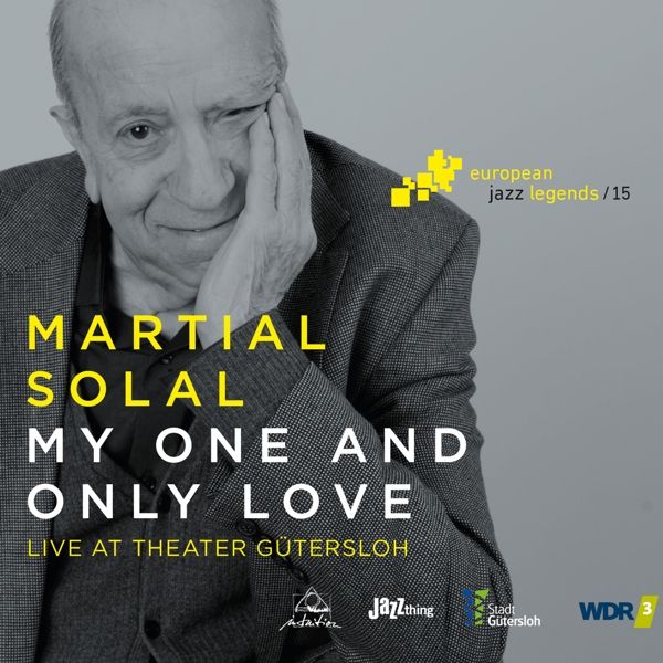 Martial Solal: My One And Only Love: Live At Theater Güterslo... (CD)