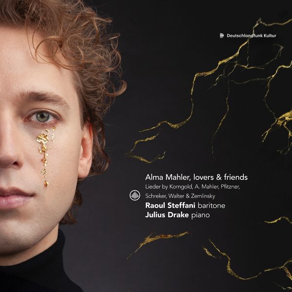 Raoul Steffani - Alma Mahler, Lovers and Friends (CD)
