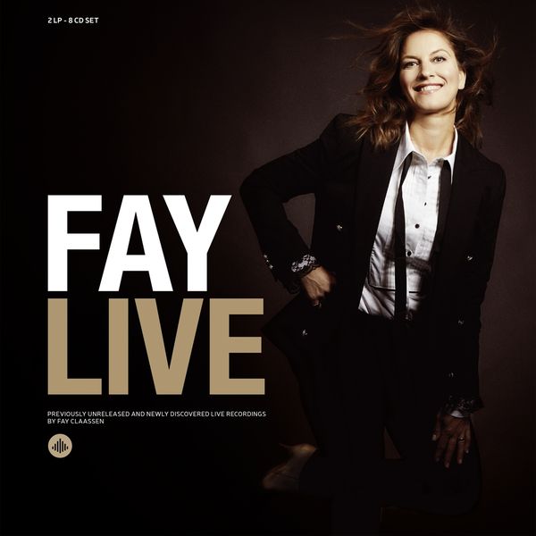 Fay Claassen: Fay Live (2 LPs und 8 CDs)