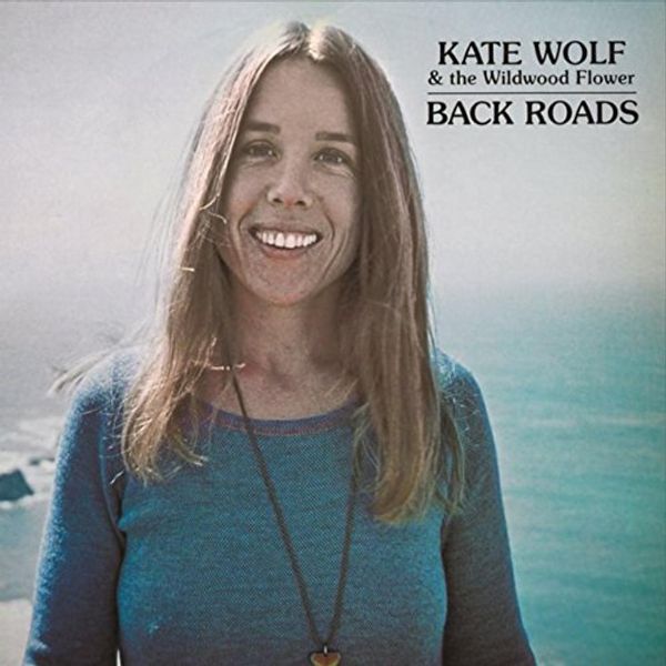 Kate Wolf: Back Roads (CD)