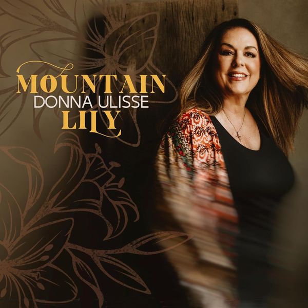 Donna Ulisse: Mountain Lily (CD)