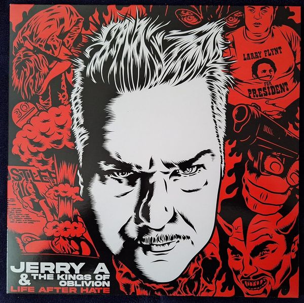 Jerry A & The Kings Of Oblivion: Life After Hate (CD)