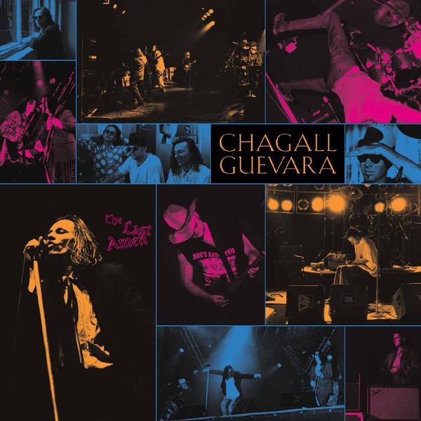 Chagall Guevara: Last Amen (CD)