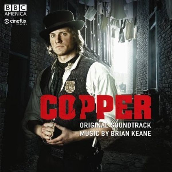 Brian Keane: Soundtrack: Copper (CD)