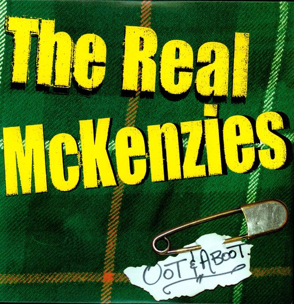 The Real McKenzies: Oot & Aboot (Vinyl-LP)