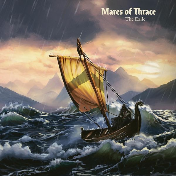 Mares of Thrace: The Exile (Vinyl-LP)