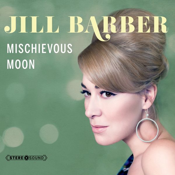 Jill Barber: Mischievous Moon (CD)