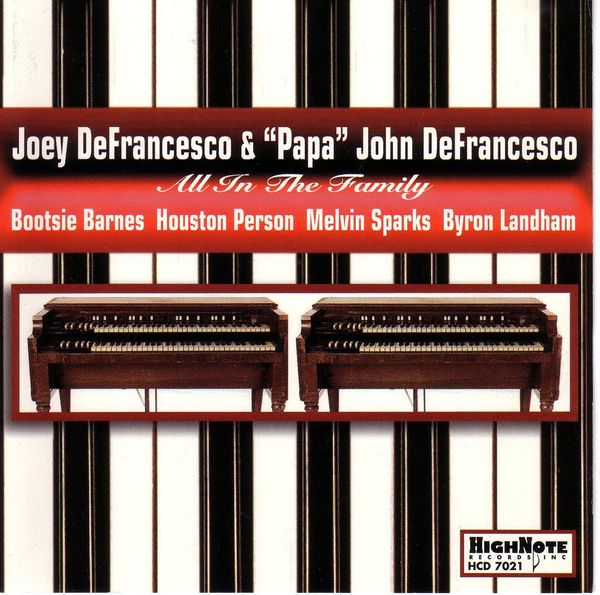 Joey DeFrancesco: All In The Family (CD)