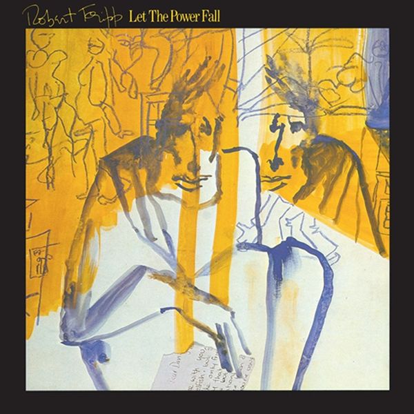Robert Fripp: Let The Power Fall (An Album Of Frippertronics)... (LP)