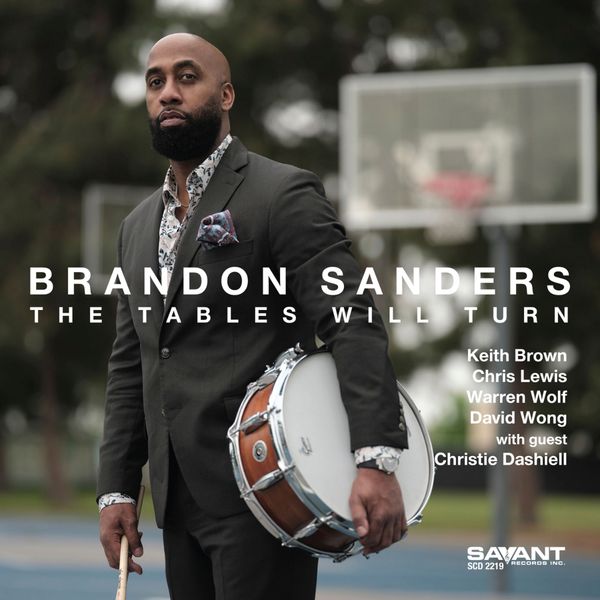 Brandon Sanders: Tables Will Turn (CD)