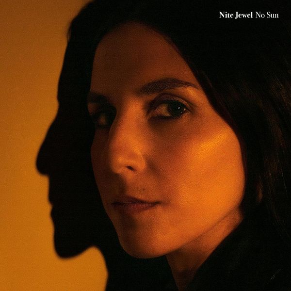 Nite Jewel: No Sun (Vinyl-LP)