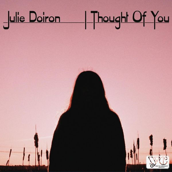 Julie Doiron: I Thought Of You (Vinyl-LP)