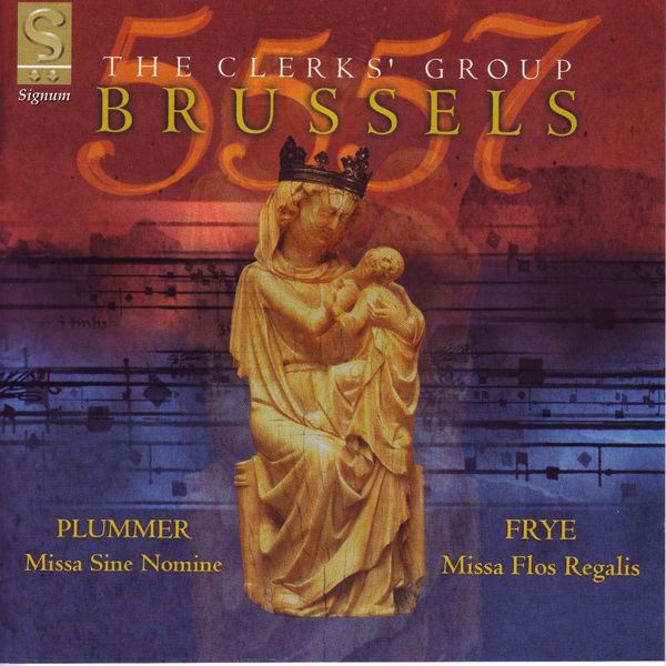 Walter Frye: Missa Flos Regalis (CD)