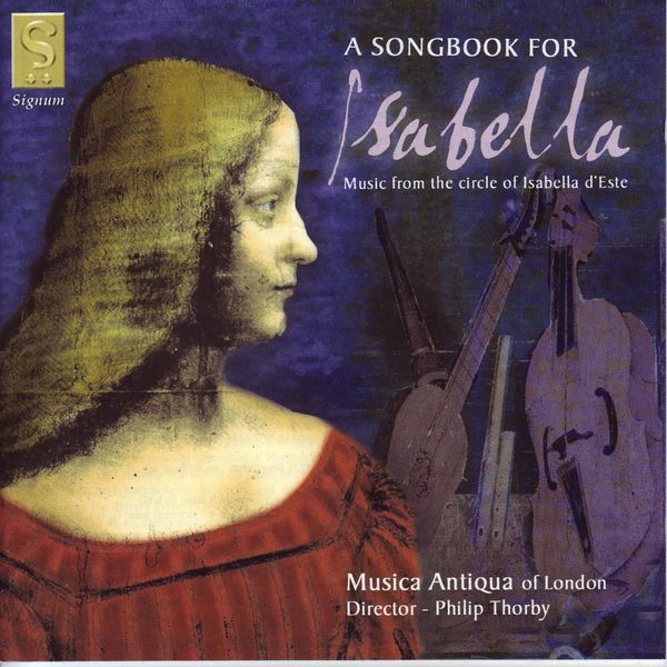 A Songbook for Isabella - Musik aus dem Kreis um Isabella (CD)