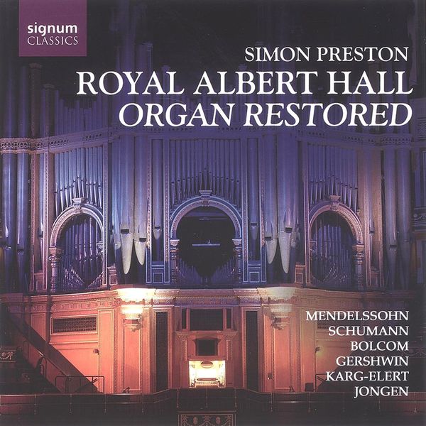Simon Preston,Orgel - Royal Albert Hall Organ Restored (CD)