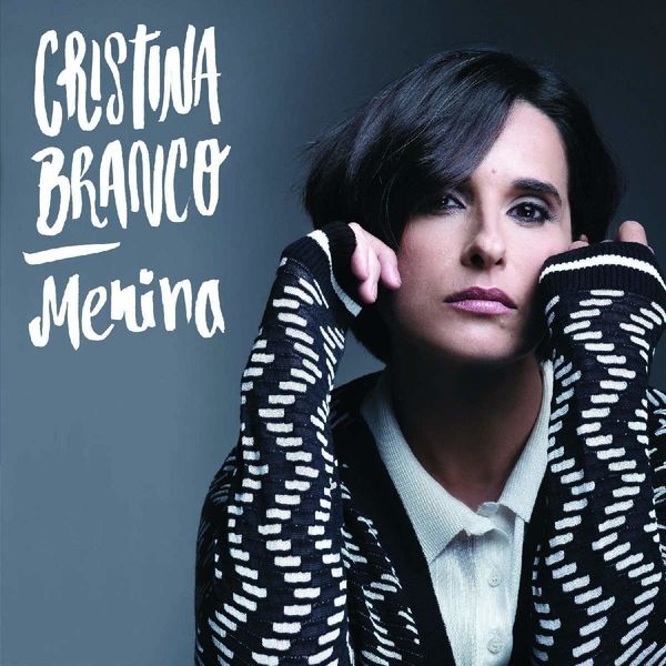 Cristina Branco: Menina (CD)