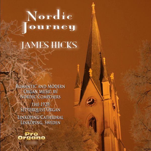James D. Hicks - Nordic Journey Vol.1 "Romantic and modern... (2 CDs)