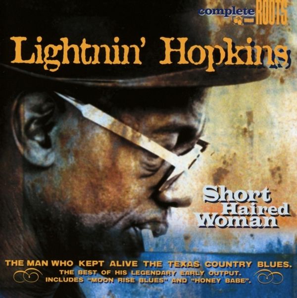Sam Lightnin Hopkins: Short haired woman (rem (CD)