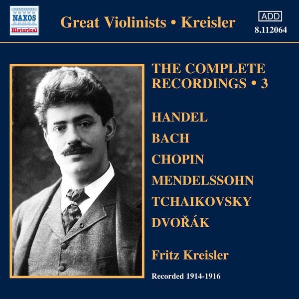 Fritz Kreisler - The Complete Recordings Vol.3 (CD)