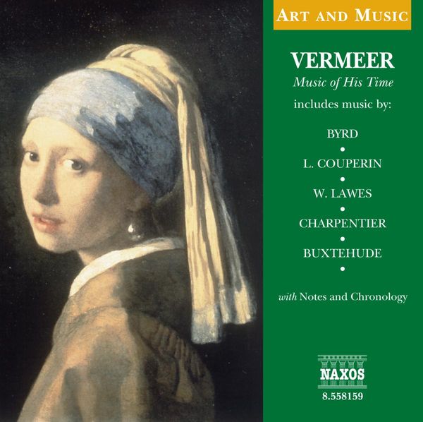 Johannes Vermeer - Music of His Time (CD)