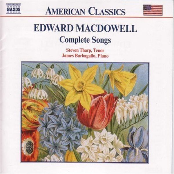 Edward MacDowell: Sämtliche Lieder (CD)
