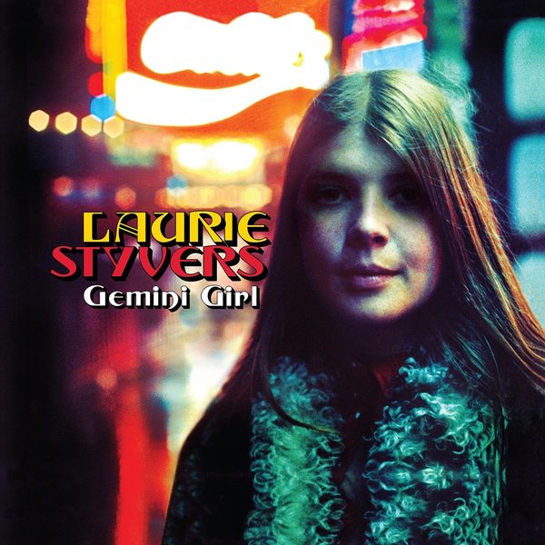 Laurie Styvers: Gemini Girl: The Complete Hush Recordings (2 CDs)