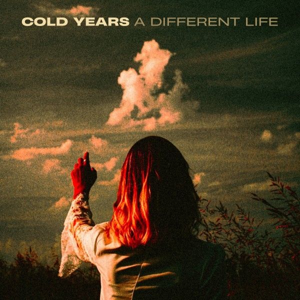 Cold Years: A Different Life (CD)