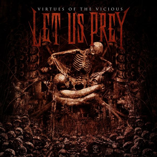 Let Us Prey: Virtues Of The Vicious (Limited Edition) (Blood ... (LP)