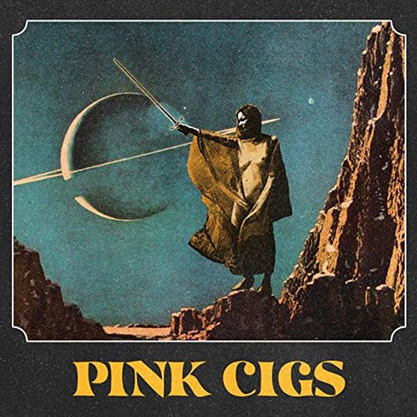 Pink Cigs: Pink Cigs (CD)