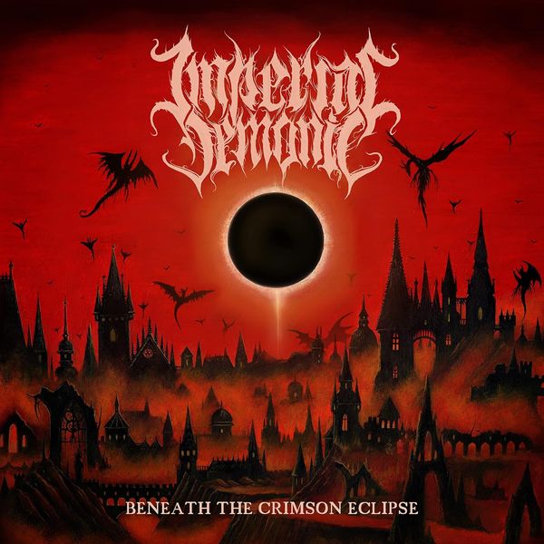 Imperial Demonic: Beneath The Crimson Eclipse (CD)