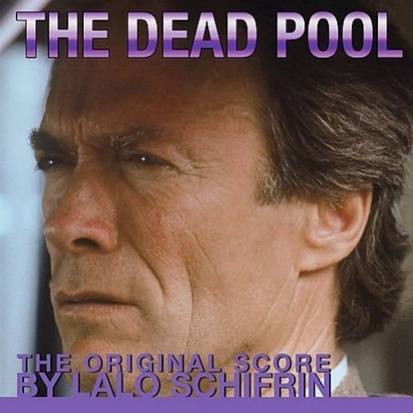 Lalo Schifrin: Soundtrack: Dead Pool (CD)