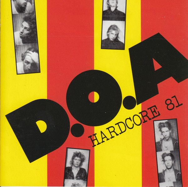 D.O.A.: Hardcore 81 (lim.white Vinyl) (Vinyl-LP)