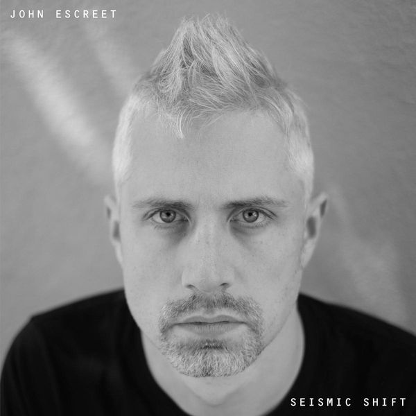 John Escreet: Seismic Shift (CD)