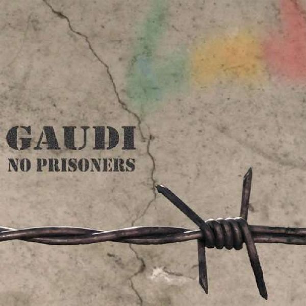 Gaudi: No Prisoners (CD)