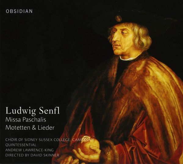 Ludwig Senfl: Missa Paschalis zu 5 Stimmen (CD)