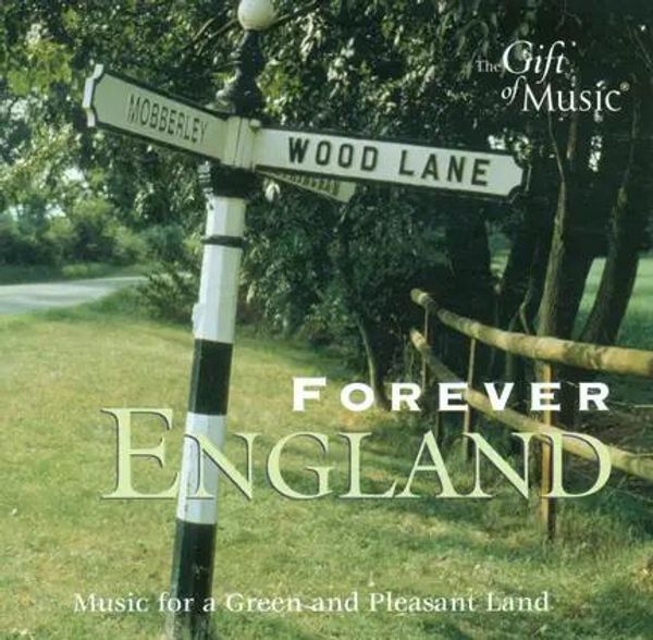 The Gift of Music-Sampler - Forever England (CD)