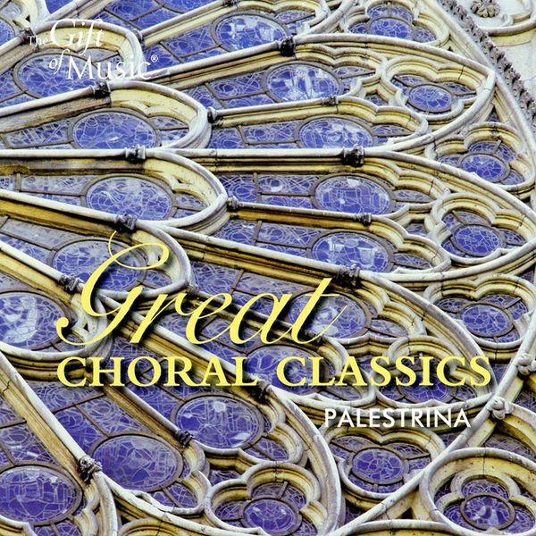 Great Choral Classics - Palestrina (CD)