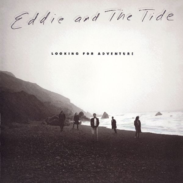 Eddie & The Tide: Looking For Adventure (CD)