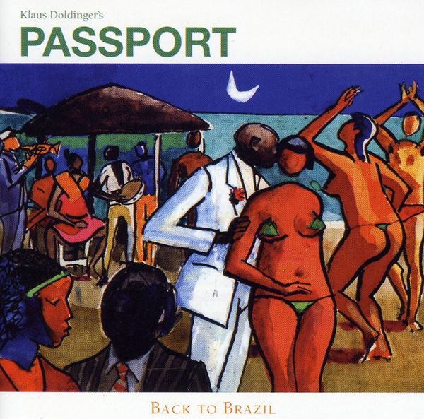 Passport / Klaus Doldinger: Back To Brazil (+Bonus) (CD)