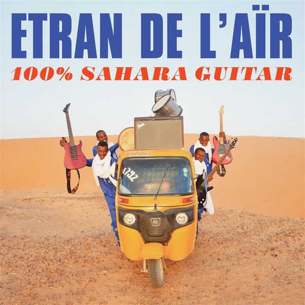 Etran De LAïr: 100% Sahara Guitar (Vinyl-LP)