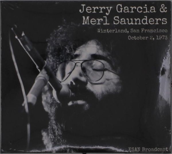Jerry Garcia & Merl Saunders: Winterland, San Francisco, O... (2 CDs)