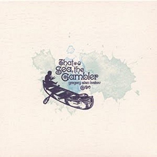 Gregory Alan Isakov: That Sea The Gambler (Vinyl-LP)