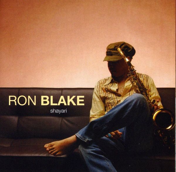 Ron Blake (Sax): Shayari (CD)