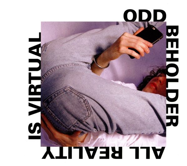 Odd Beholder: All Reality Is Virtual (CD)