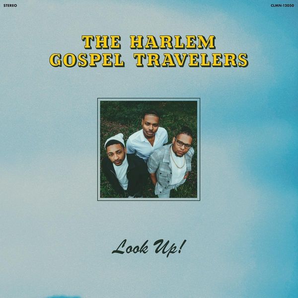 The Harlem Gospel Travelers: Look Up! (CD)