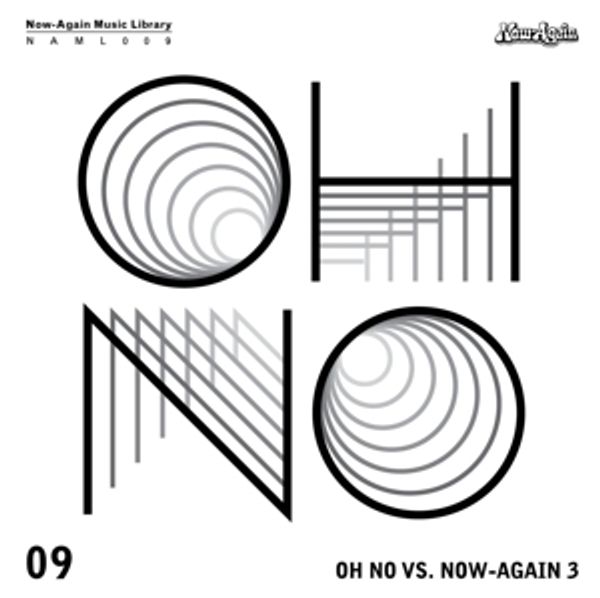 Oh No: Oh No vs. Now-Again 3 (CD)