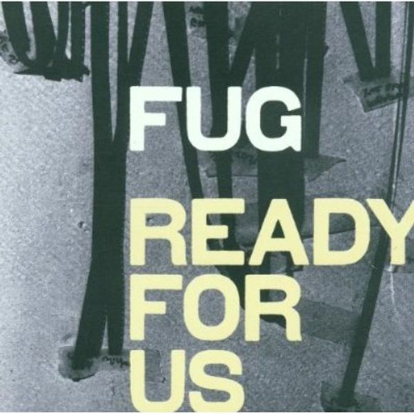 Fug: Ready For Us (CD)