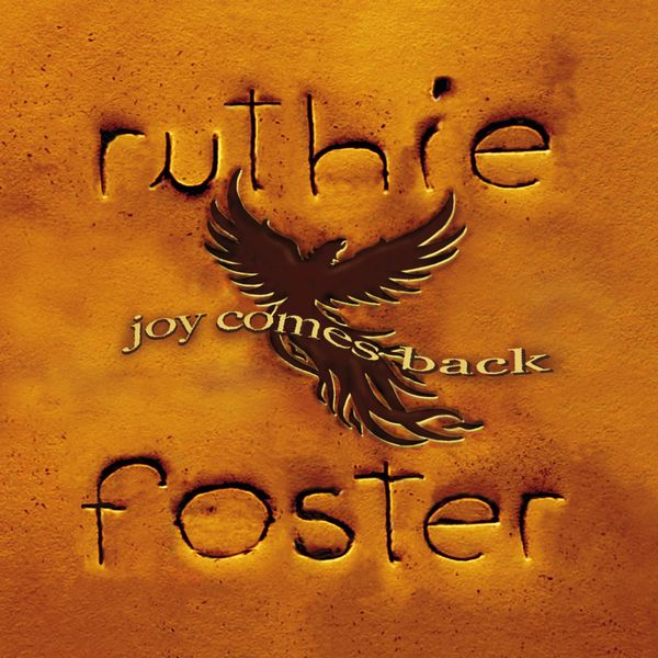 Ruthie Foster: Joy Comes Back (CD)