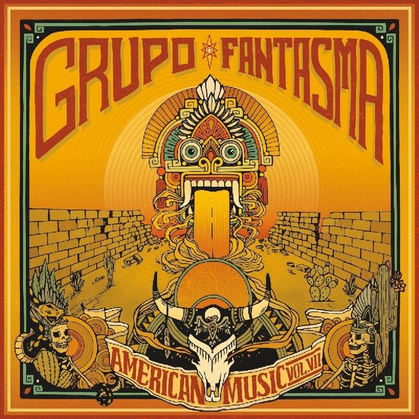Grupo Fantasma: American Music Vol. 7 (Vinyl-LP)