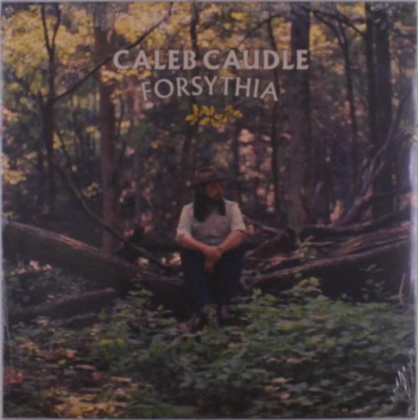 Caleb Caudle: Forsythia (Vinyl-LP)